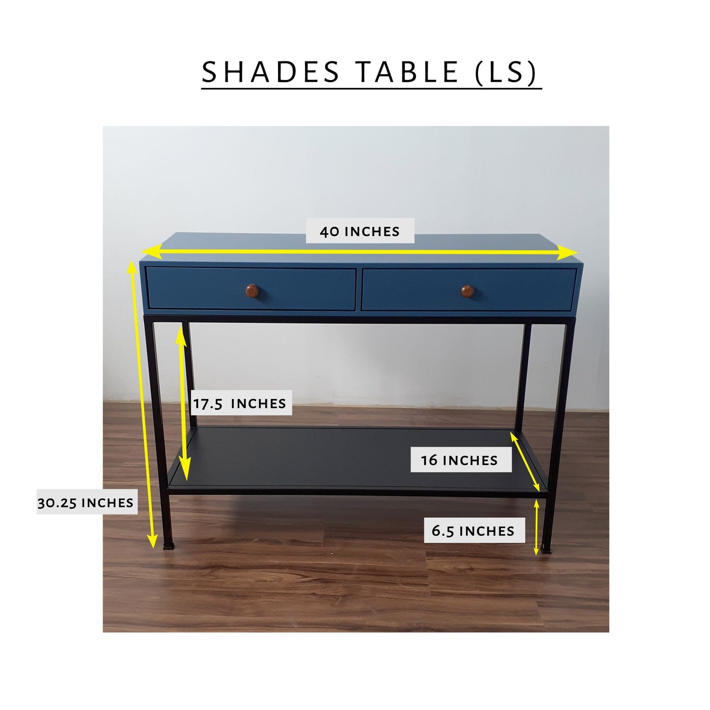 Shades Table (LS)
